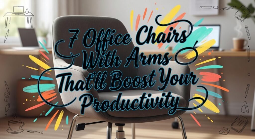 armed office chairs boost productivity